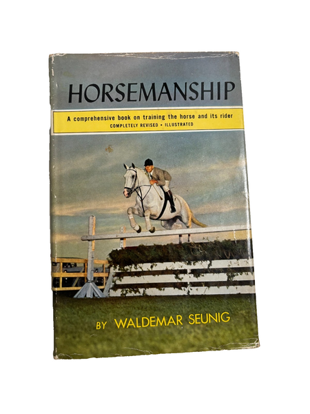 Livre HIPPANSHIP (Horsemanship) Par Waldemar Seunig - Édition 1956, Illustré, Couverture Rigide Avec Jaquette - Bon état